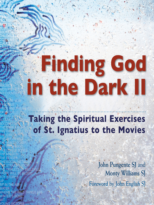 Title details for Finding God in the Dark II by John Pugente, SJ - Available